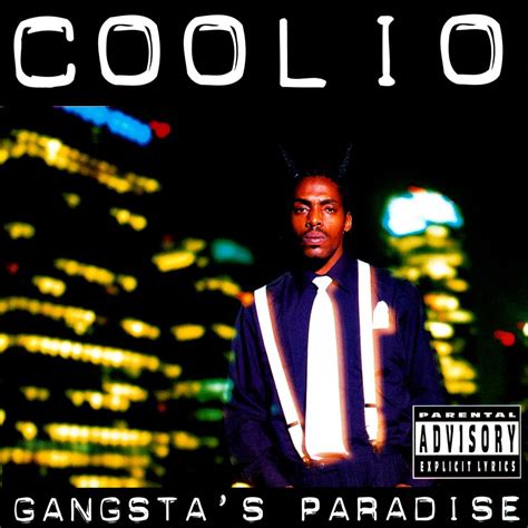 coolio gangsta's paradise.